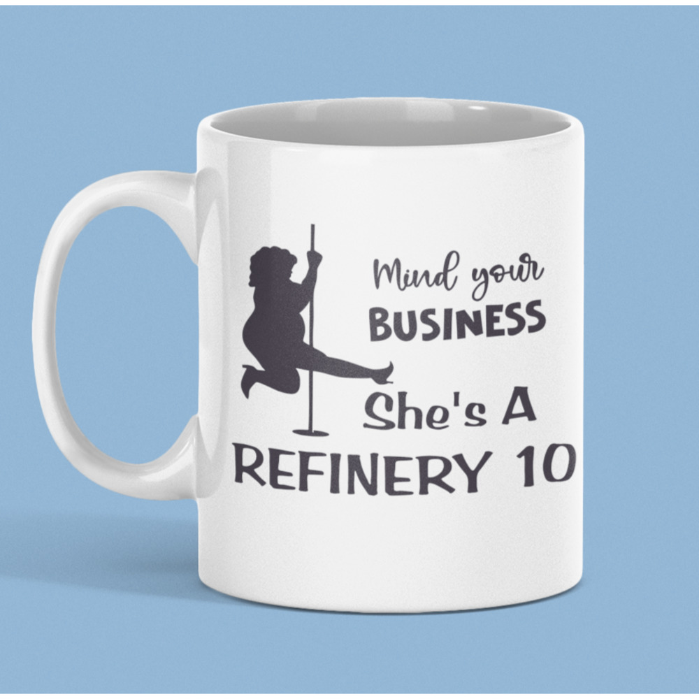 Funny REFINERY 10 Coffee Cup Novelty Stripper Mug Gift For Men Him